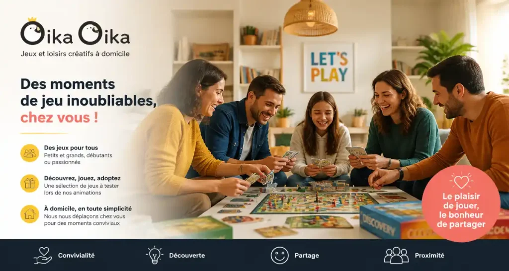 La société Oika Oika : Vente de jeux de société à domicile